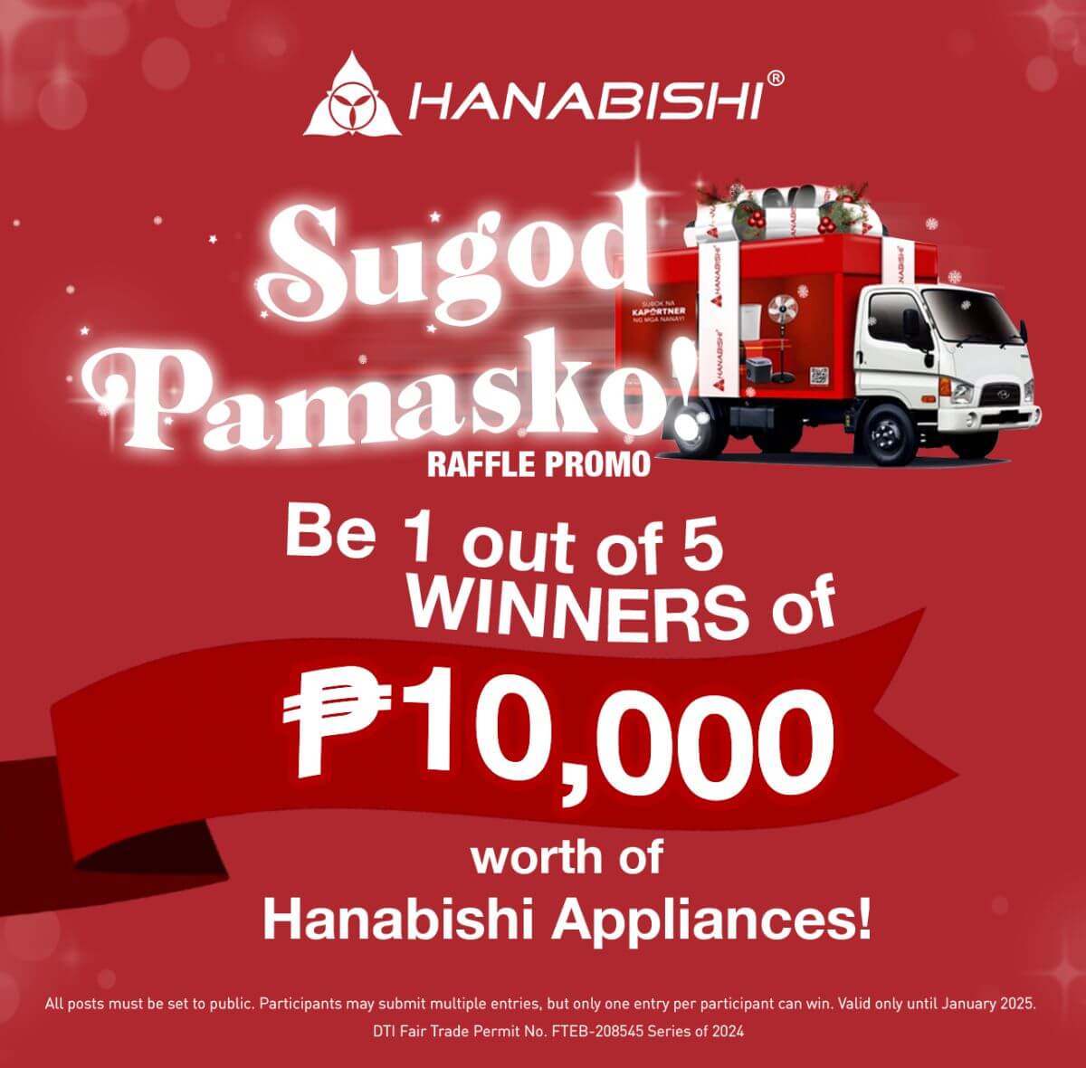 Win Big This Holiday Season with the Hanabishi Sugod Pamasko Raffle Contest